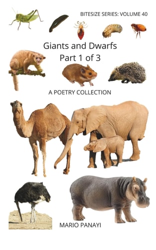 Giants and Dwarfs (Part 1 of 3) A Poetry Collection