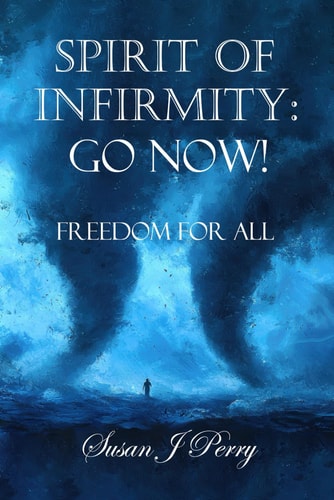 Spirit Of Infirmity Go Now!