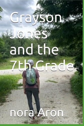 Grayson Jones and the 7th Grade