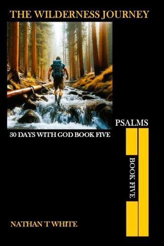 The Wilderness Journey Book Five