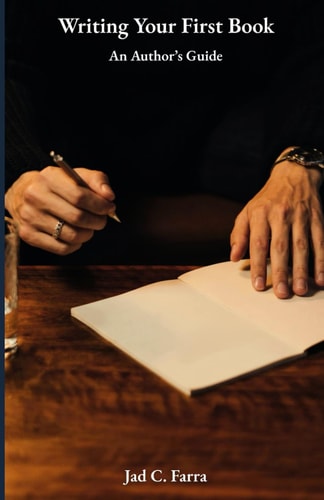 Writing Your First Book An Author's Guide
