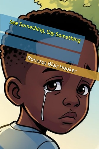 See Something, Say Something
