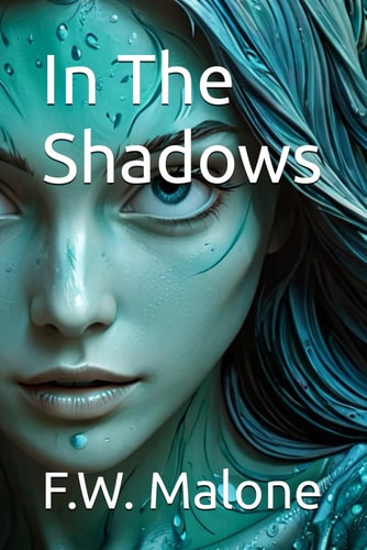 In The Shadows