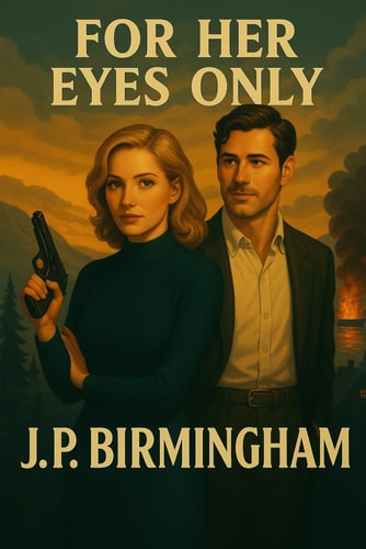 For Her Eyes Only