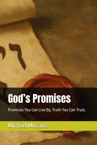 God's Promises Promises You Can Live By, Truth You Can Trust.