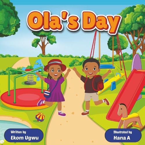 Ola's Day A Children's Reading Book about Friendship and Play