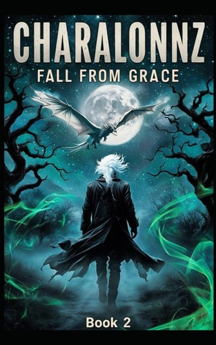 Charalonnz - Fall from Grace Book 2