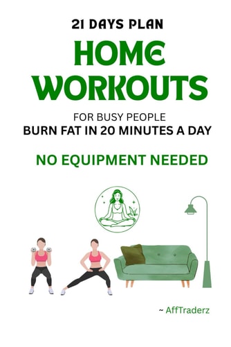 "Home Workouts for Busy People Burn Fat in 20 Minutes a Day - No Equipment Needed"