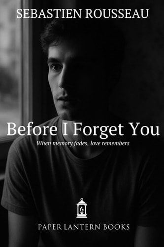 Before I Forget You