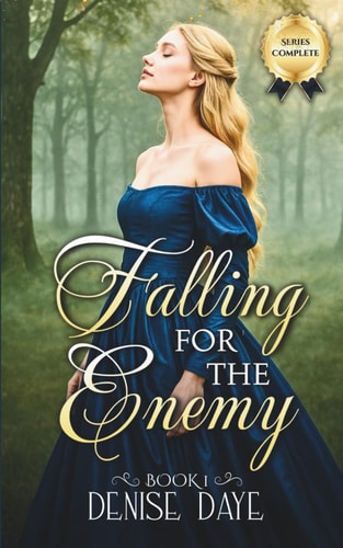 Falling for the Enemy A Historical Romance Novel