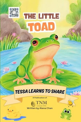 The Little Toad Tessa Learns to Share