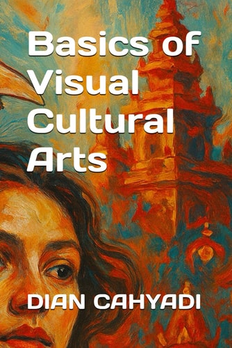 Basics of Visual Cultural Arts