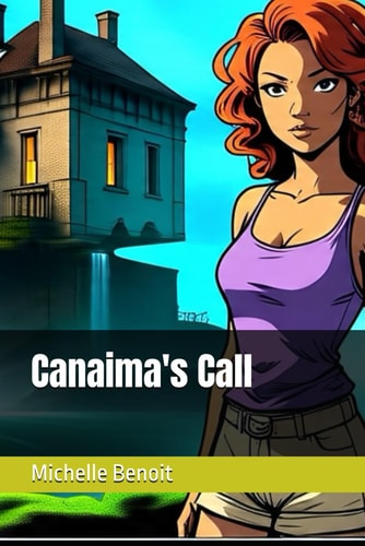 Canaima's Call