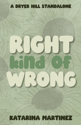 Right Kind of Wrong