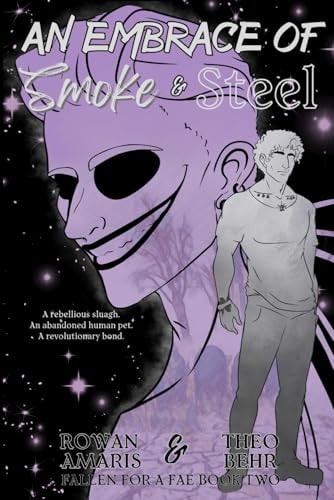 An Embrace of Smoke & Steel