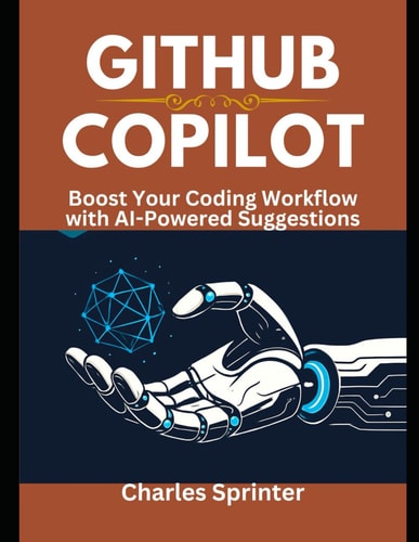GitHub Copilot Boost Your Coding Workflow with AI-Powered Suggestions