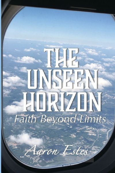 The Unseen Horizon: Faith Beyond Limits
