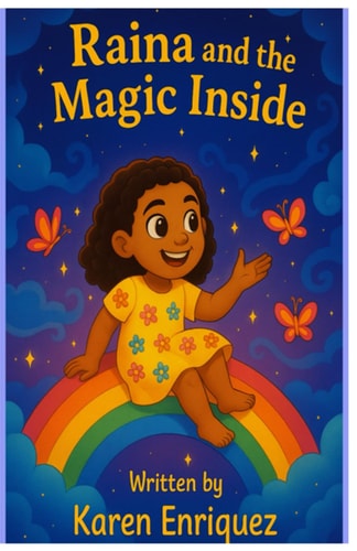 Raina And The Magic Inside Book 1