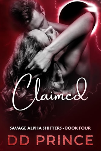 Claimed A Savage Alpha Shifters Romance