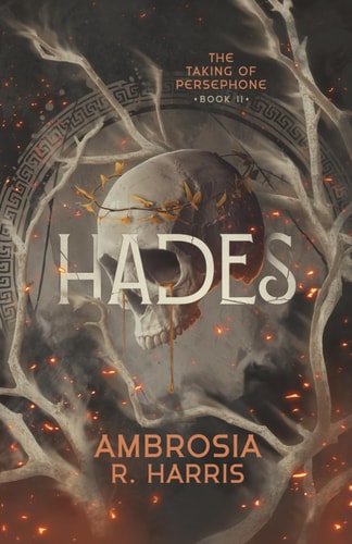 The Taking of Persephone Series Hades