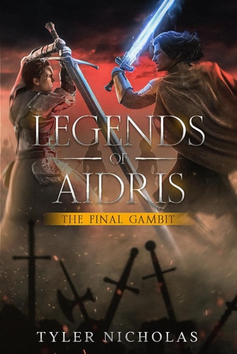 Legends of Aidris The Final Gambit