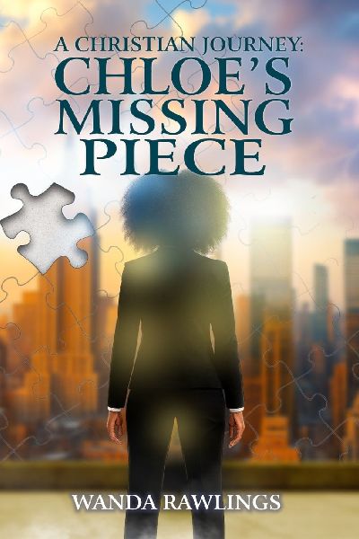 A Christian Journey: Chloes Missing Piece