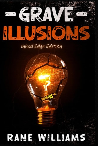 Grave Illusions Inked Edge Edition