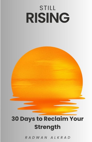 Still Rising 30 Days of Hope, Healing, and Coming Home to Yourself