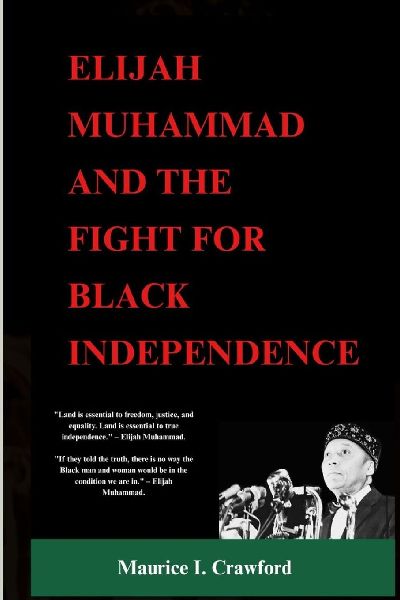 Elijah Muhammad and the Fight for Black Independence