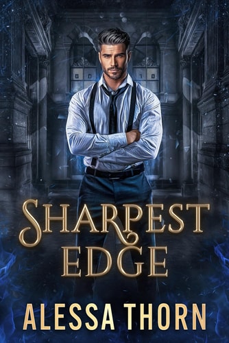 Sharpest Edge Mercenaries and Magic (Book 2)