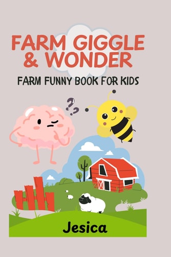 Farm Giggle & Wonder Farm Funny Book for Kids