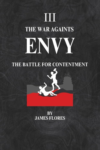 The War Againts ENVY The Battle For Contentment