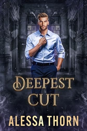 Deepest Cut Mercenaries and Magic (Book 4)