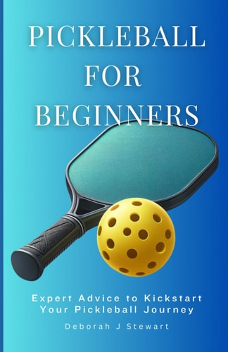 Pickleball for Beginners Expert Advice to Kickstart Your Pickleball Journey
