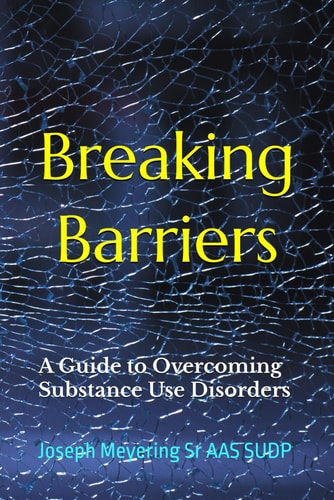 Breaking Barriers A Guide to Overcoming Substance Use Disorders