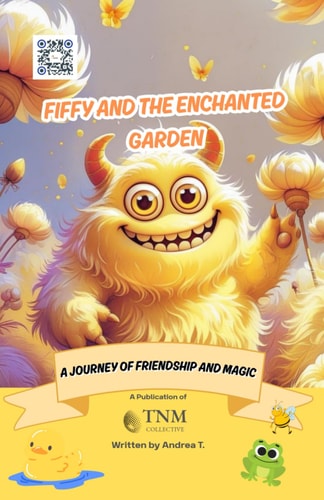 Fiffy and the Enchanted Garden A Journey of Friendship and Magic