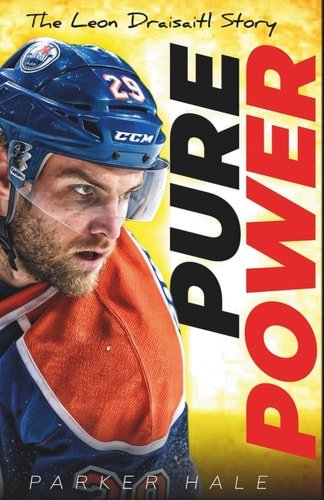 Pure Power The Leon Draisaitl Story