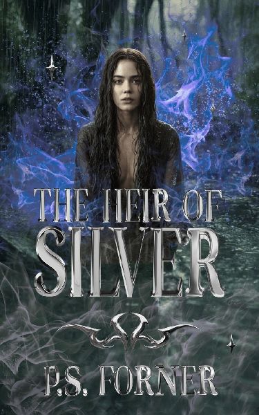 The Heir of Silver: Return To Bell Brooke