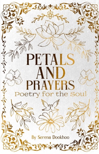 Petals and Prayers Poetry for the Soul