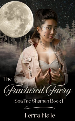The Fractured Faery