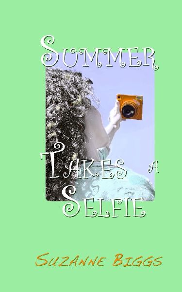 Summer Takes a Selfie
