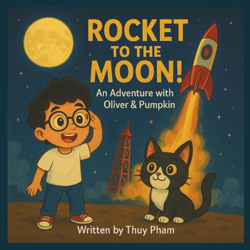 Rocket to the Moon with Oliver and Pumpkin