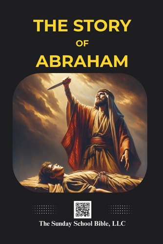 The Story of Abraham