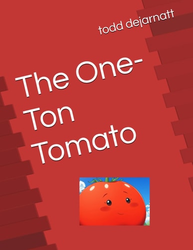 The One-Ton Tomato