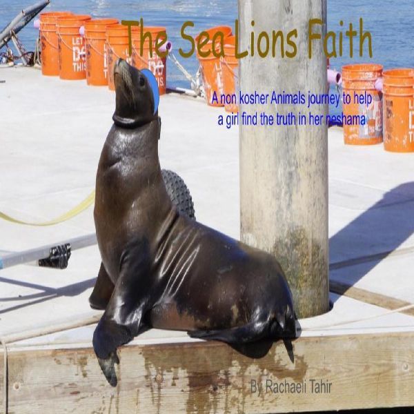 A Sea Lions Faith