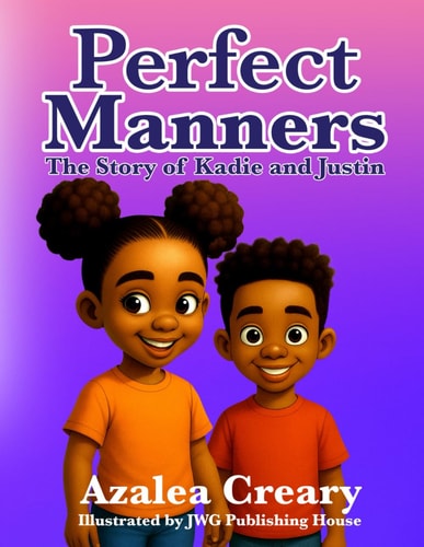 Perfect Manners The Story of Kadie and Justin