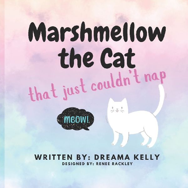 Marshmellow the Cat that Just Couldnt Nap