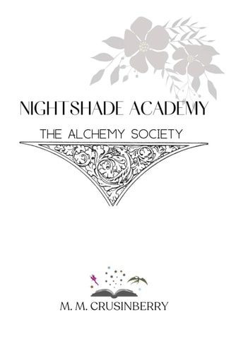 Nightshade Academy The Alchemy Society