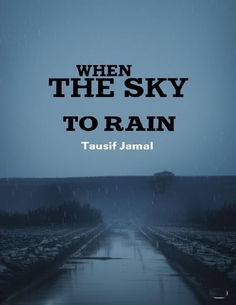 When the Sky Forgot to Rain