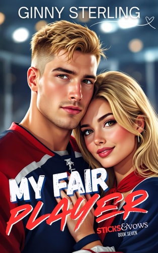 My Fair Player A Sweet Hockey Romantic Comedy